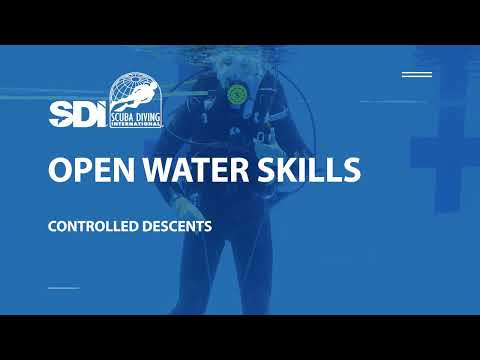 How To Perform Controlled Descents - SDI Open Water Skills