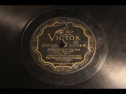 Make Believe - Paul Whiteman and His Orchestra, 1928