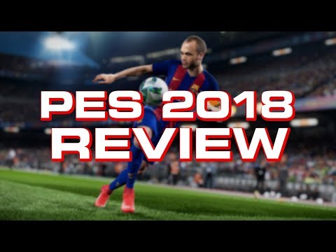 Pro Evolution Soccer 2018 Review