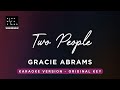 Two People Gracie Abrams Original Key Karaoke Piano Instrumental Cover With Lyrics