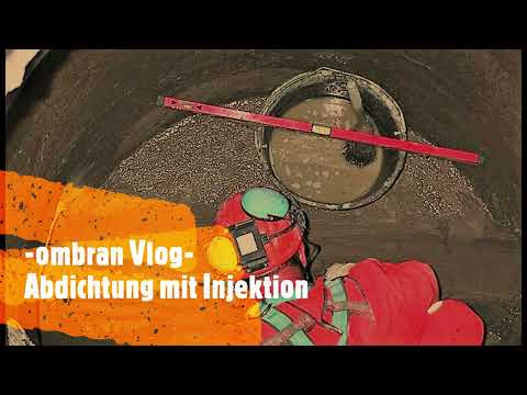ombran Vlog - Abdichten mit Injektionstechnologie
