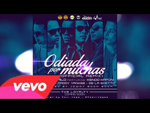 Odiada Por Muchas (Official Remix) - Pacho y Cirilo Ft. Kendo Kaponi, Daddy Yankee y Mas