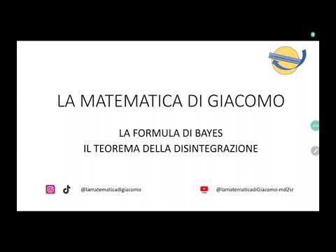 La probabilità: teorema della disintegrazione e formula di Bayes. Esercizi svolti