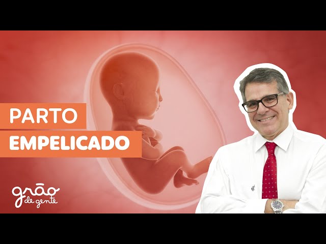 VOCÊ SABE O QUE É PARTO EMPELICADO?