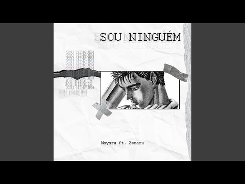 Sou Ninguém (feat. Zemaru)