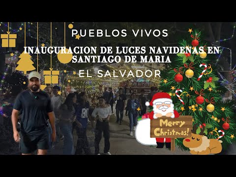Asi se vive La época NAVIDEÑA en Santiago de María, Usulután.
