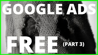 SUPERIOR GOOGLE ADS THRESHOLD TRICK EXPOSED + ENDLESS Google Adwords Coupons For FREE Ads [PART 3]