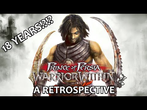 18 Years Of Prince Of Persia Warrior Within - A Retrospective