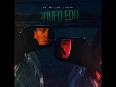 Picture This, AVAION - Another Song To Myself (Video Edit)