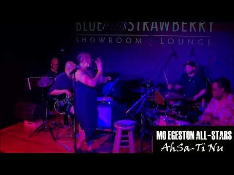 Hall of Colors- AhSa-Ti Nu & Mo Egeston All-Stars- 12/3 we're back!