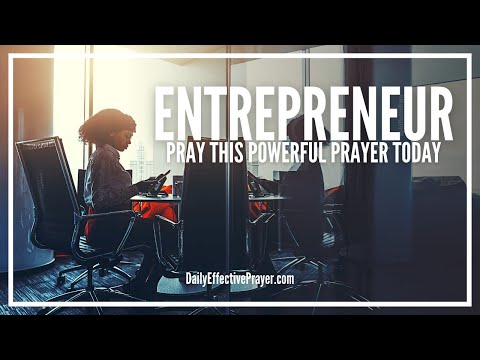 Prayer For Entrepreneurs | Entrepreneurial Prayer For Business