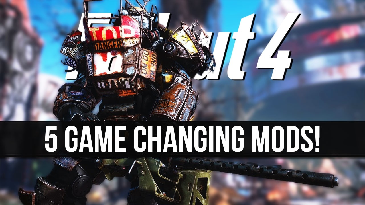 5 Mods to Make Fallout 4 Fun Again