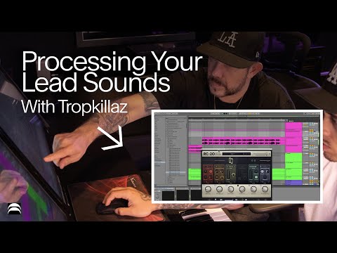 Processing your Leads In Ableton Live with Tropkillaz | 'Bola Rebola'