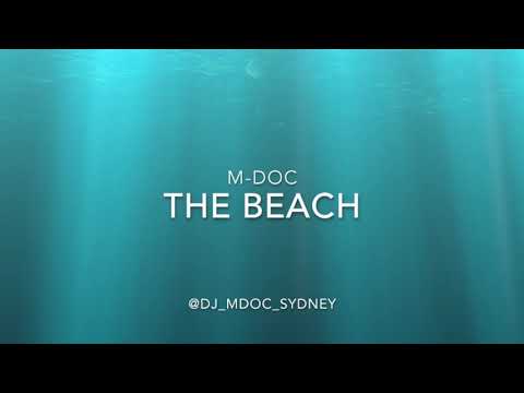 The Beach by M-DOC AKA Darcy Doogan