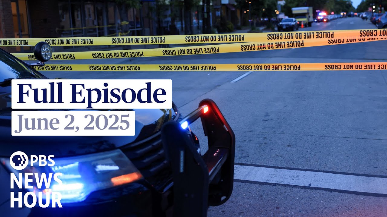 PBS News Hour full episode, June 2, 2025