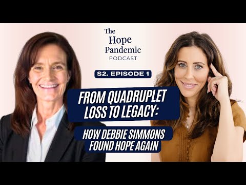 From Quadruplet Loss to Legacy - How Debbie Simmons Found Hope Again #pregnancylosssupport #hope