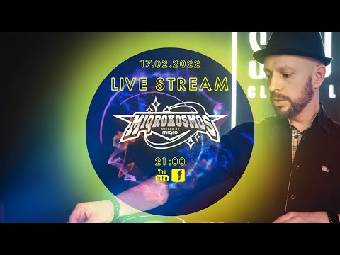 MIQROKOSMOS Live Stream 17.02.22