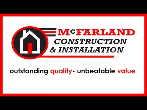 McFarland Construction and Installation