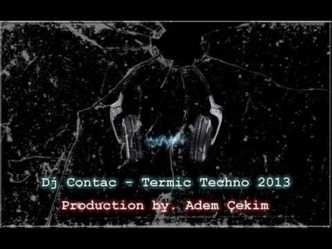 Dj Contac - Termic Techno 2013