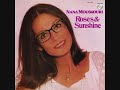 Nana Mouskouri: Roses love sunshine