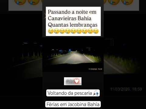 Passando a noite em Canavieiras Bahia - Eu cresci nesse lugar #HojemoroemBrasilia