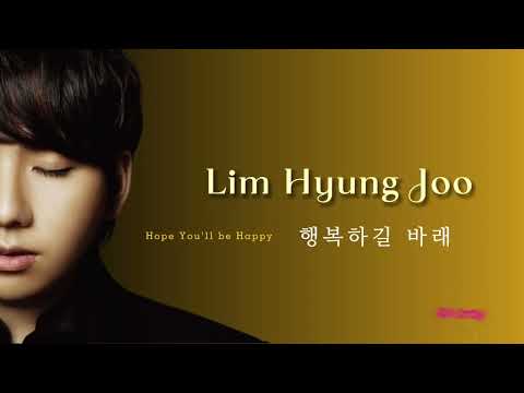 Haengbok Hagil Barae - Lim Hyung Joo