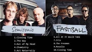 Semisonic, Fastball Greatest Hits Full Album- Best Of Semisonic, Fastball Songs