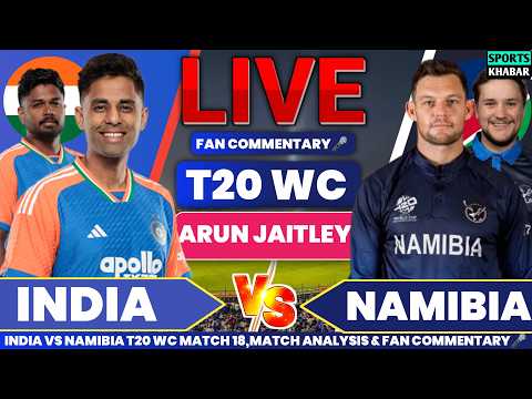 🔴Ind vs Nam T20 World Cup Match 18 | India vs Namibia Live Cricket Score & Fan Commentary🎤