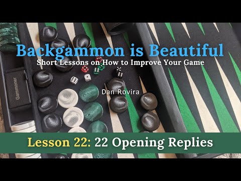Backgammon: 22 Opening Replies (Lesson 22)