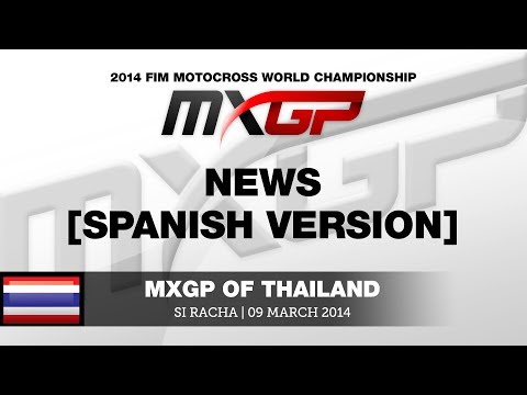MXGP of Thailand 2014 Highlights [spanish] - Motocross