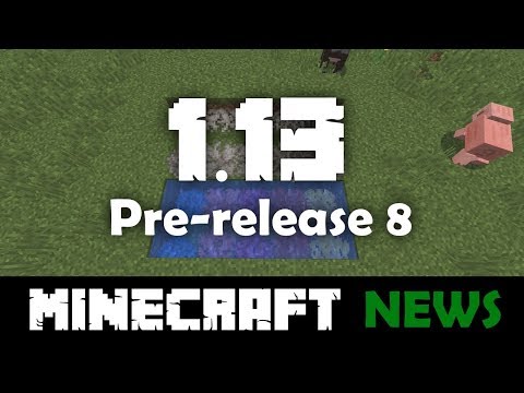 What's New in Minecraft Java Edition 1.13 Pre-release 8?