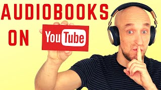 FREE Audiobooks on YouTube (Full Length) and how to find them