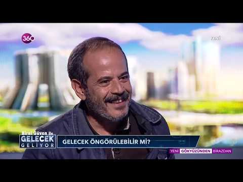 Birol Güven ile Gelecek Geliyor - Bülent Akyürek - Gelecek Öngörülebilir mi? - 07 11 2018