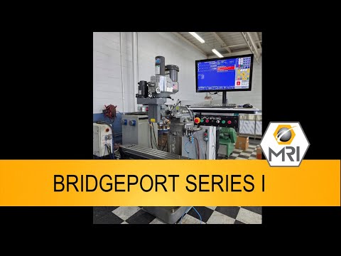 BRIDGEPORT SERIES I CNC MILLERS, KNEE, N/C & CNC | Machinery Resources International (1)