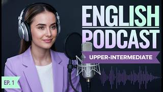 Learn English with Podcast: Episode 1 English Conversation for Beginners  #english