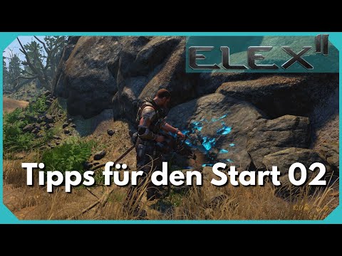 Elex 2 Tipps für den Start 02 | Tipps und Tricks für Veteranen und Einsteiger