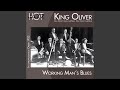 Working Man Blues - King Oliver - Topic Working Man Blues
