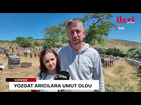 Yozgat arıcılara umut oldu | İleri Gazetesi