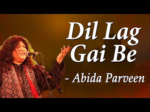 Abida Parveen Classical Hits | Kafian Bullhe Shah | Dil Lag Gai Be
