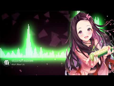 ERIICE feat. Kevin Faye - What About Us