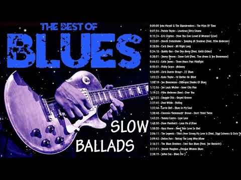 Slow Blues  Blues Ballads   A two hour long compilation REUPLOAD NEW