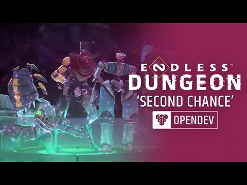 ENDLESS™ Dungeon | OpenDev 2 "Second Chance" Trailer