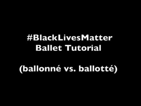 #BLM Ballonné vs. Ballotté