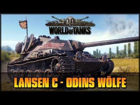 Lansen C - Odins Wölfe - World of Tanks [deutsch 🐄 gameplay]