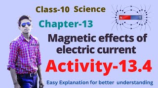 Activity 13.4 Magnetic effects of electric current Chapter 13 Class 10 Science Physics @prkfilms