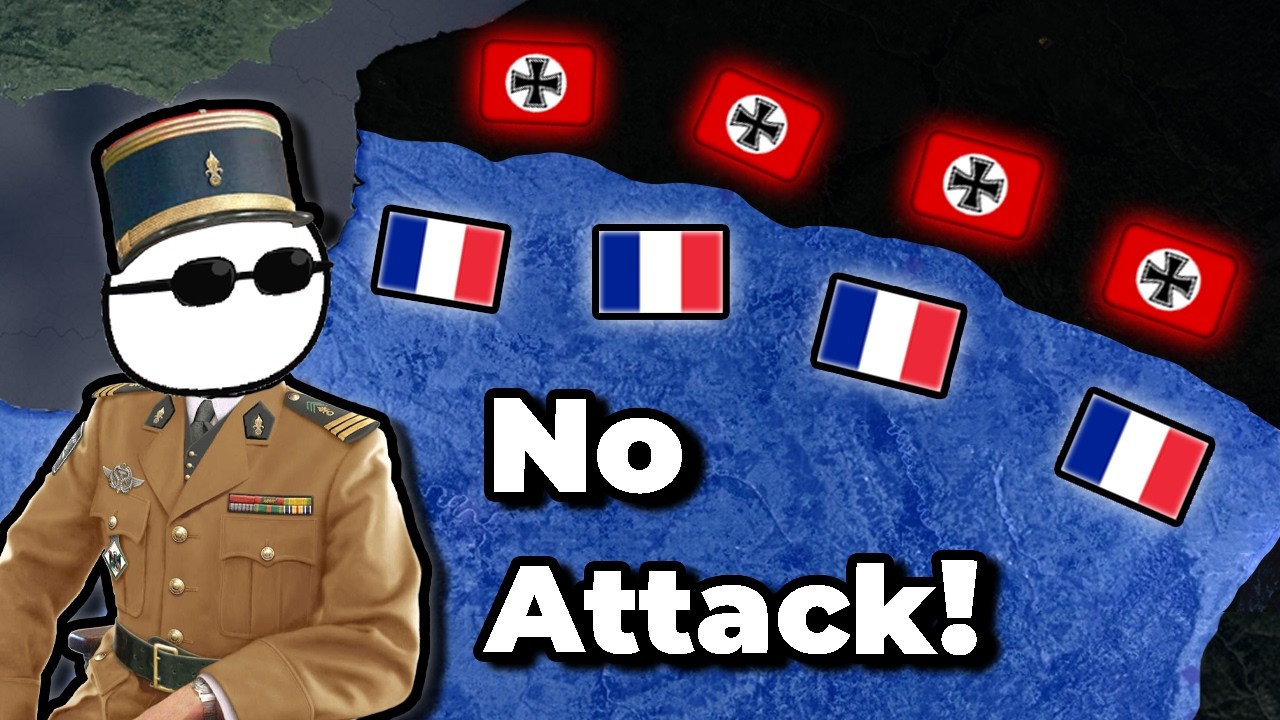 Hoi4 France But I Cannot ATTACK!