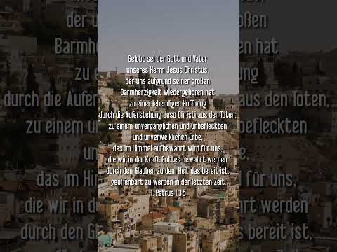 1 Peter 1:3-5 Blessed be the God and Father of our Lord Jesus Christ, who through his