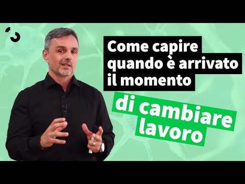 Come capire quando è arrivato il momento di cambiare lavoro | Filippo Ongaro