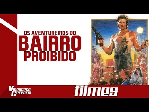 OS AVENTUREIROS DO BAIRRO PROIBIDO - DICAS CEREBRAIS