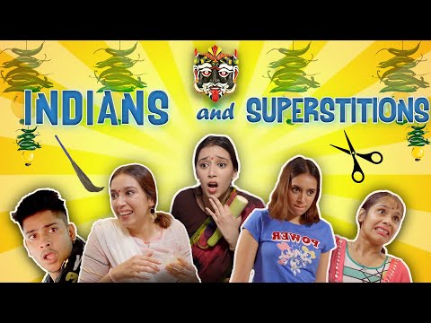 Indians And Superstitions | Pratishtha Sharma